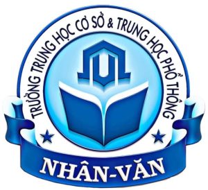 TRƯỜNG TRUNG HỌC CƠ SỞ - TRUNG HỌC PHỔ THÔNG NHÂN VĂN