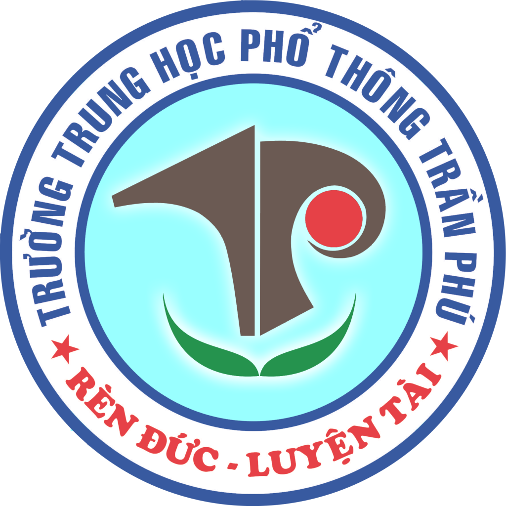 TRƯỜNG TRUNG HỌC PHỔ THÔNG TRẦN PHÚ