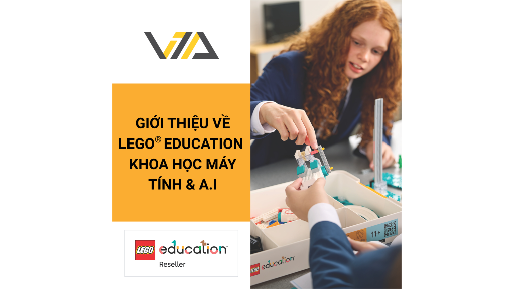 LEGO® Education ra mắt giải pháp “Khoa học máy tính & A.I”: Mở ra kỷ nguyên mới cho giáo dục trong nhà trường